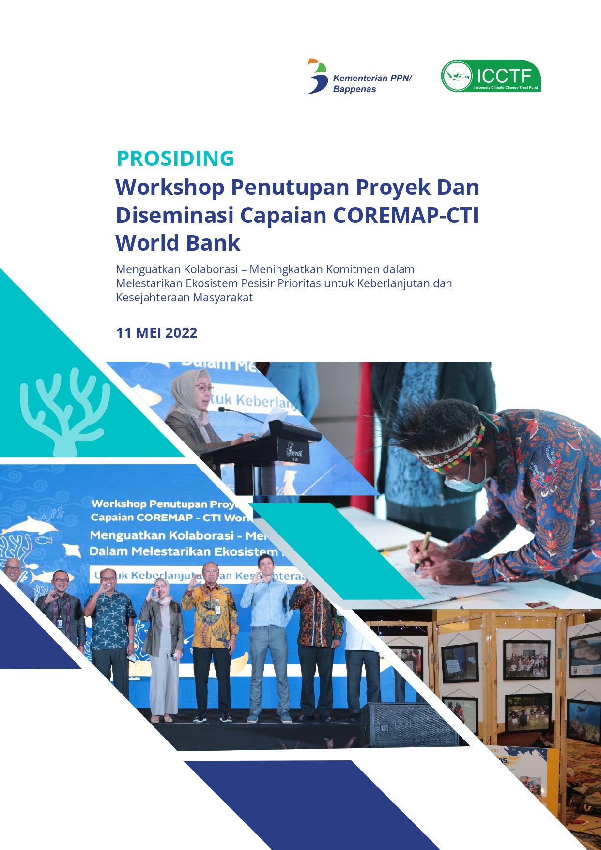 Prosiding Closing COREMAP-CTI World Bank 2022